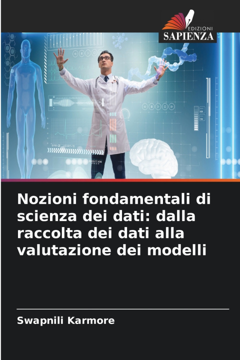 Buch Nozioni fondamentali di scienza dei dati Swapnili Karmore