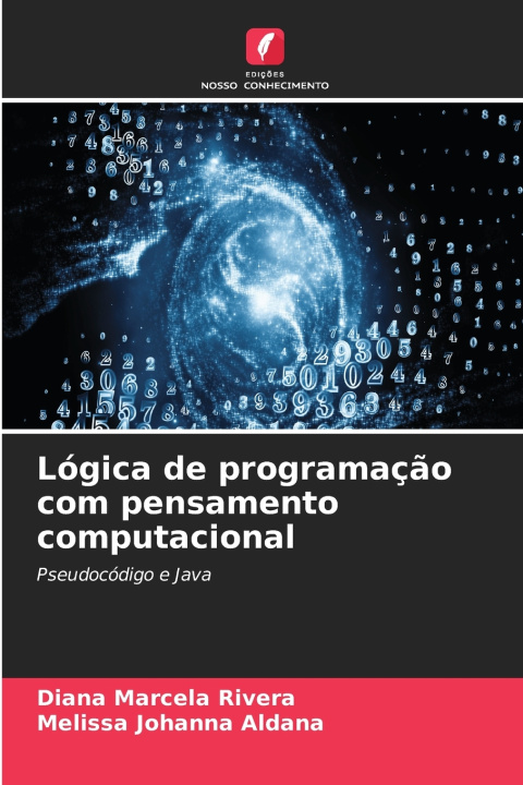 Βιβλίο Lógica de programação com pensamento computacional Diana Marcela Rivera