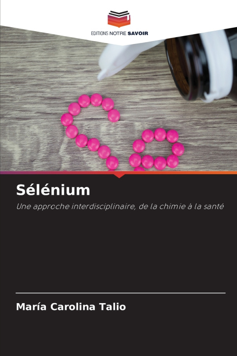 Kniha Sélénium Maria Carolina Talio