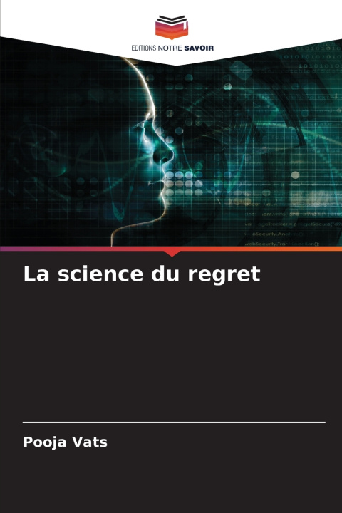 Βιβλίο La science du regret Pooja Vats