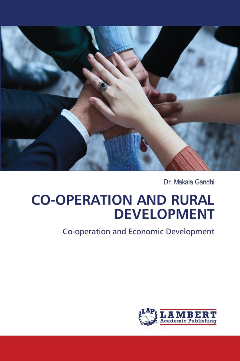 Książka CO-OPERATION AND RURAL DEVELOPMENT Dr. Makala Gandhi