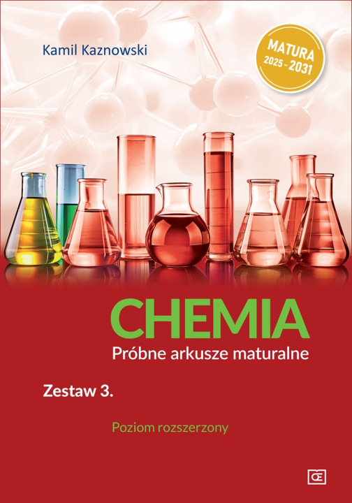 Boek Chemia. Próbne arkusze maturalne. Zestaw 3. Poziom rozszerzony. Matura 2025-2031 Kamil Kaznowski