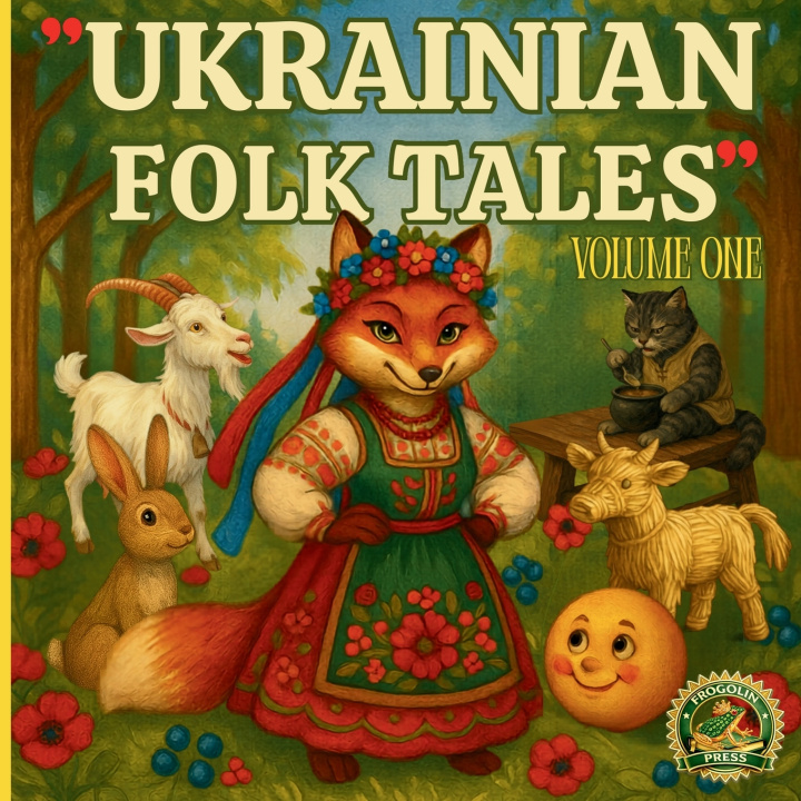 Livro Ukrainian Folk Tales Volume One Frogolin Press