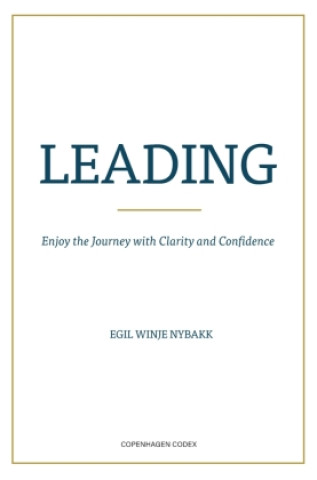 Книга LEADING Egil Winje Nybakk