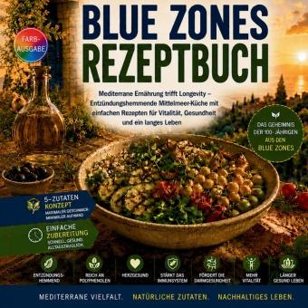Livro Blue Zones Rezeptbuch Martin Bruno Roland Oberst