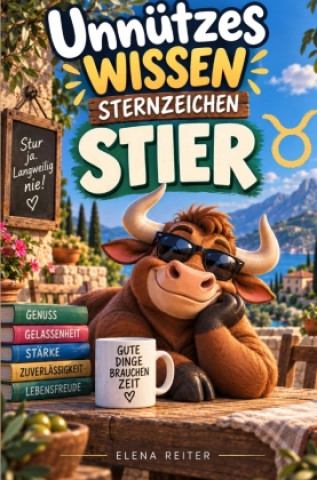 Книга Unnützes Wissen Sternzeichen Stier Buch Elena Reiter