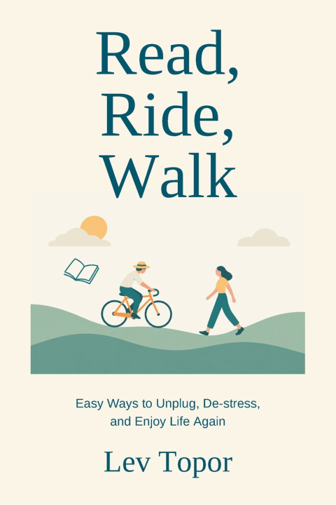 Book Read, Ride, Walk Lev Topor