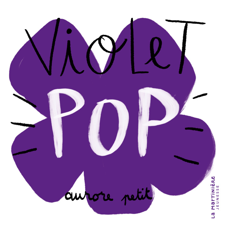 Könyv Violet Pop Aurore Petit