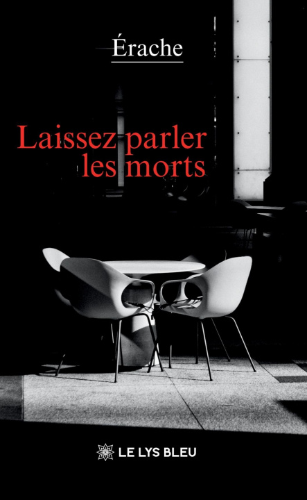 Knjiga Laissez parler les morts Érache