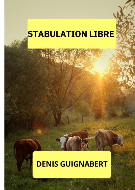 Könyv STABULATION LIBRE DENIS GUIGNABERT