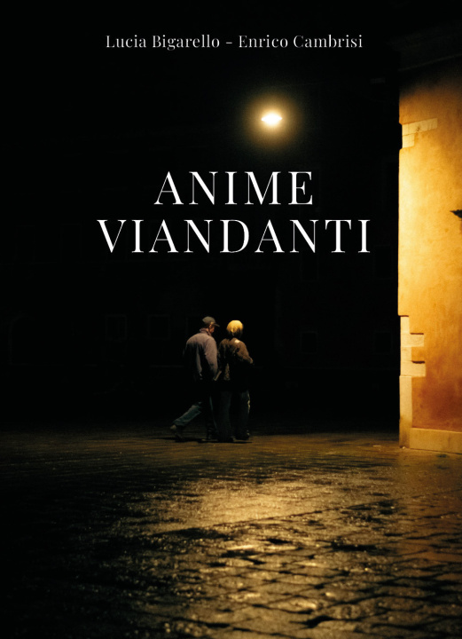 Livro Anime viandanti Lucia Bigarello