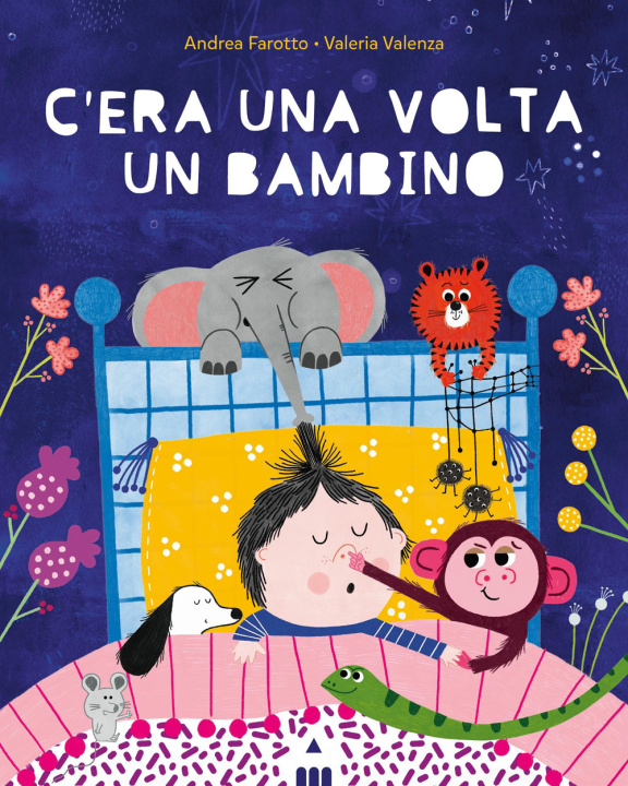 Βιβλίο C'era una volta un bambino Andrea Farotto