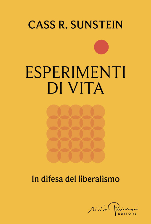Boek Esperimenti di vita. In difesa del liberalismo Cass R. Sunstein