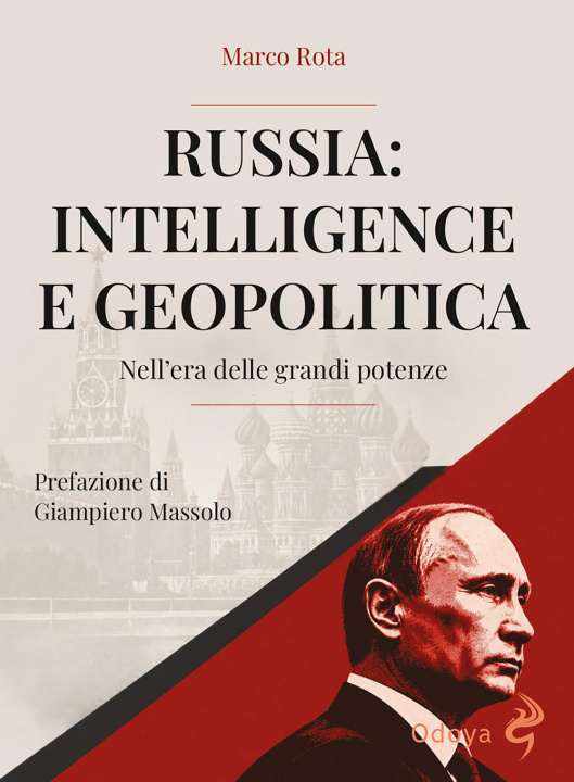 Libro Russia: intelligence e geopolitica. Nell’era delle grandi potenze Marco Rota