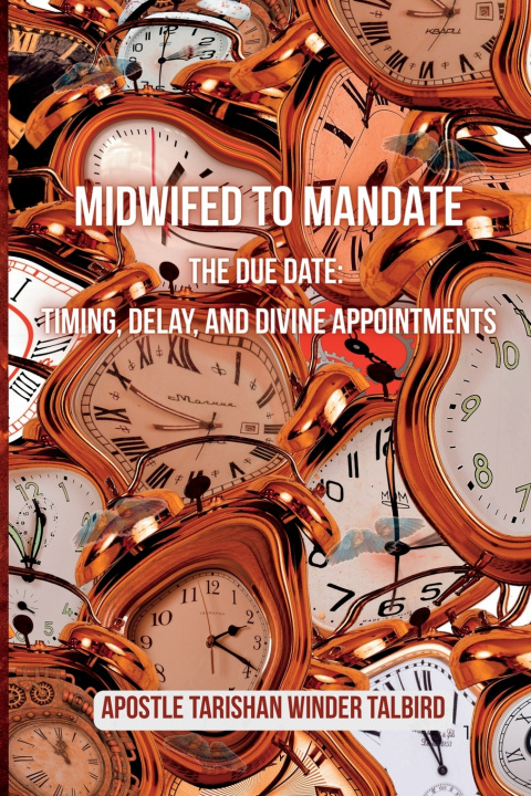 Βιβλίο Midwifed to Mandate Tarishan Winder Talbird