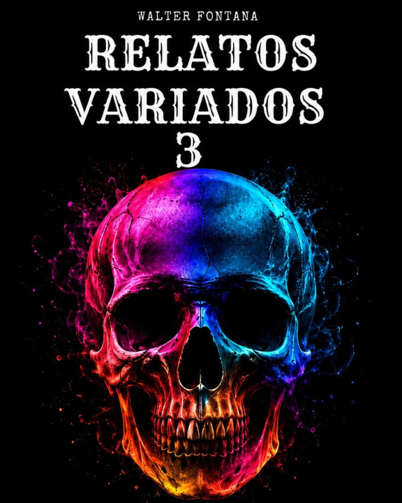Boek RELATOS VARIADOS 3 Walter Fontana