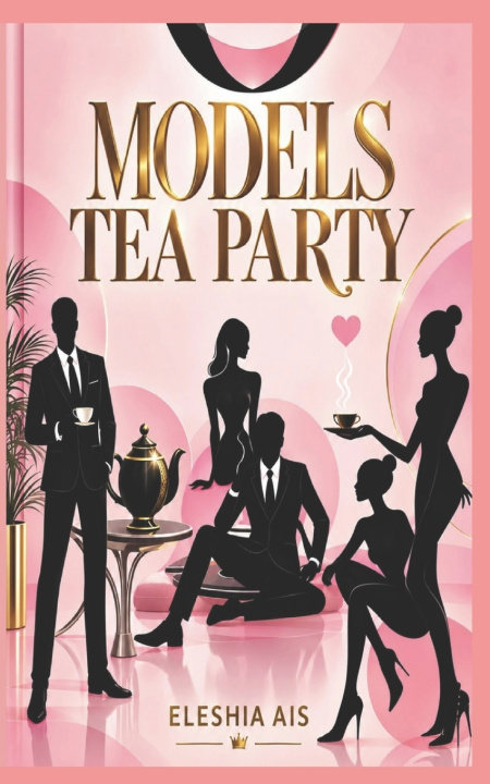 Libro MODELS TEA PARTY ELESHIA AIS