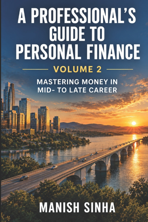 Könyv A Professional's Guide To Personal Finance - Volume 2 Manish Sinha