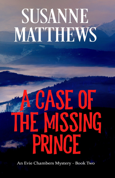 Książka A Case of the Missing Prince Susanne Matthews