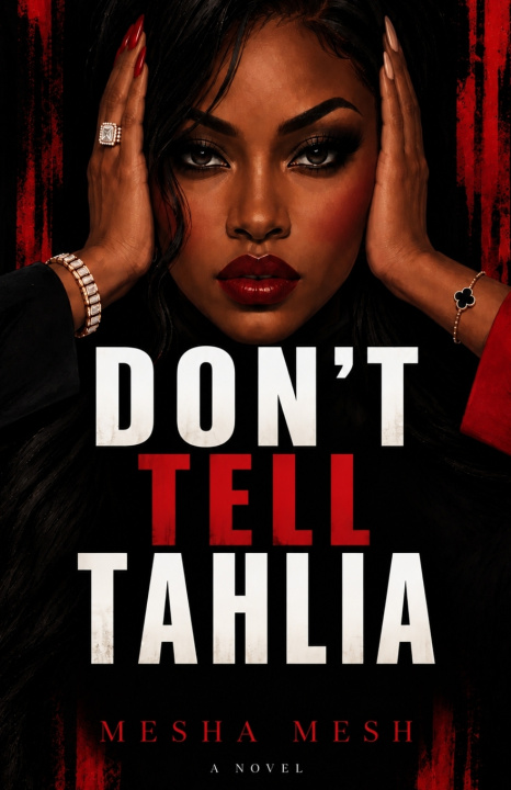 Knjiga Don't Tell Tahlia Mesha Mesh