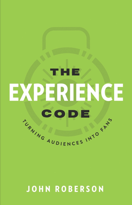 Könyv The Experience Code John Roberson