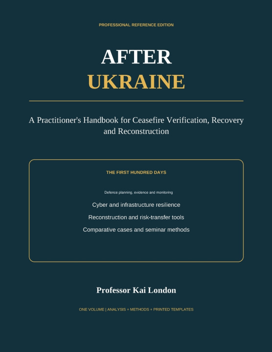 Libro After Ukraine Professor Kai London