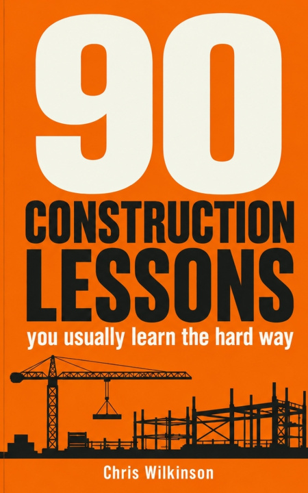 Könyv 90 Construction Lessons Chris Wilkinson