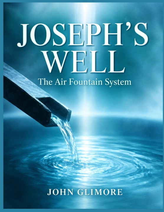 Libro Joseph's Well Water System John Gilmore