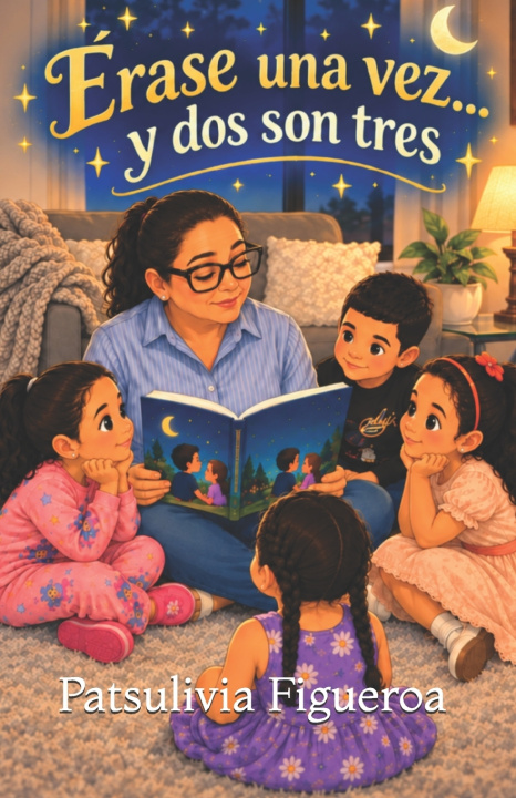 Libro Érase una vez... y dos son tres Patsulivia Figueroa