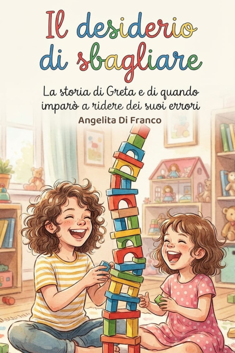 Libro Il desiderio di sbagliare Angelita Di Franco