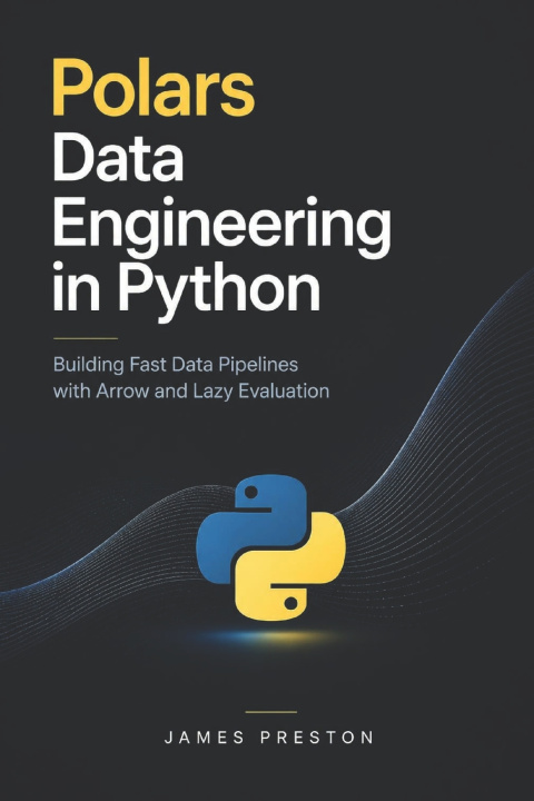 Könyv Polars Data Engineering in Python James Preston