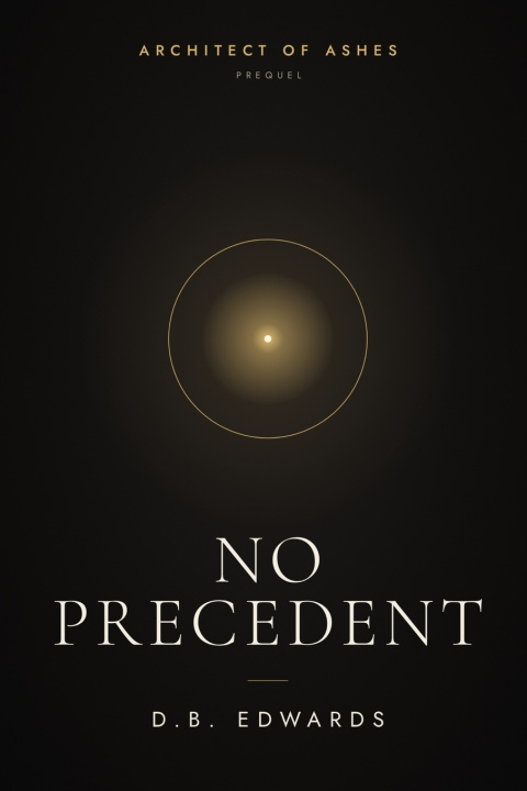 Buch No Precedent D.B. Edwards