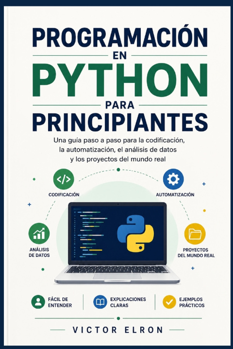 Könyv Programación en Python para principiantes VICTOR ELRON