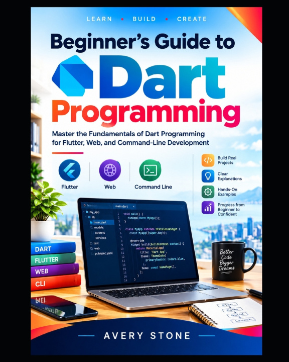 Βιβλίο Beginner's Guide to Dart Programming Avery Stone