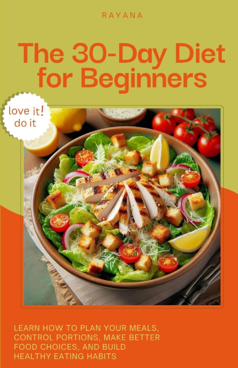 Książka The 30-Day Diet for Beginners Rayana Rose