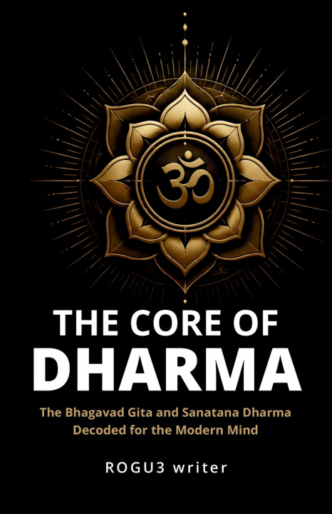 Boek The Core Of DHARMA R0GU3 writer