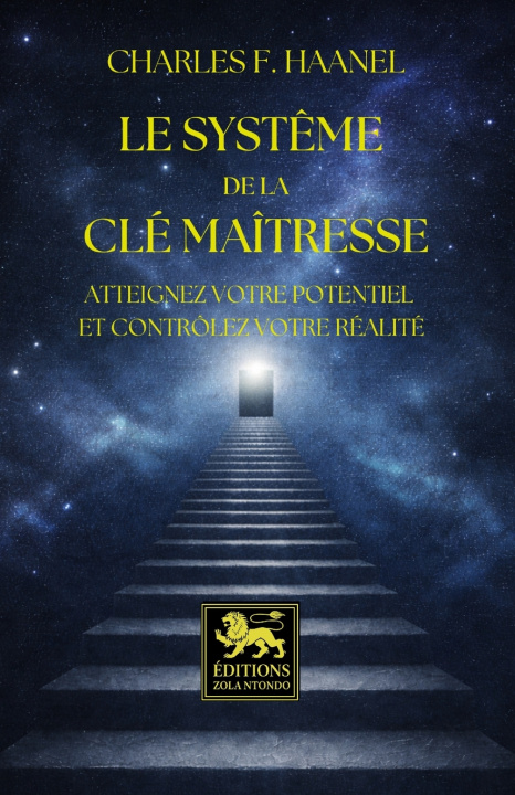 Buch Le Système de la clé maîtresse - Édition intégrale Charles Francis Haanel