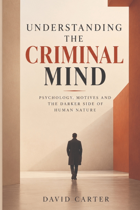 Book UNDERSTANDING THE CRIMINAL MIND DAVID CARTER