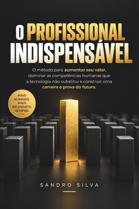 Książka O Profissional Indispensável Sandro Silva