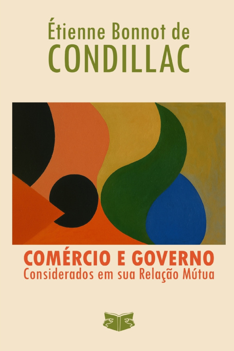Könyv Comércio e Governo Étienne Bonnot de Condillac