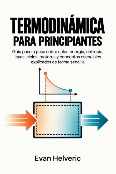 Kniha Termodinámica para principiantes Evan Halveric