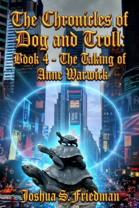 Buch The Chronicles of Dog and Troll Joshua S. Friedman