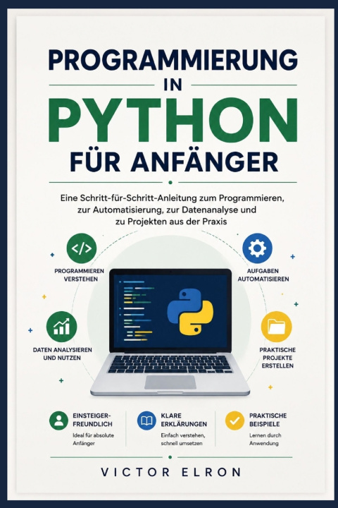 Könyv Python-Programmierung für Anfänger VICTOR ELRON