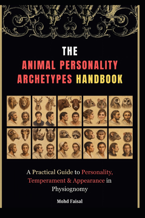 Book The Animal Personality Archetypes Handbook Mohd Faisal