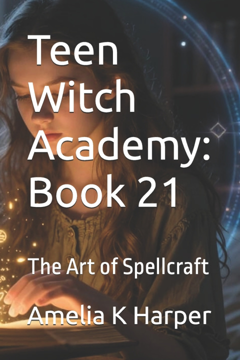 Książka Teen Witch Academy Amelia K Harper