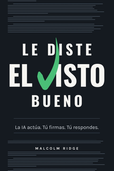 Buch Le diste el visto bueno Malcolm Ridge