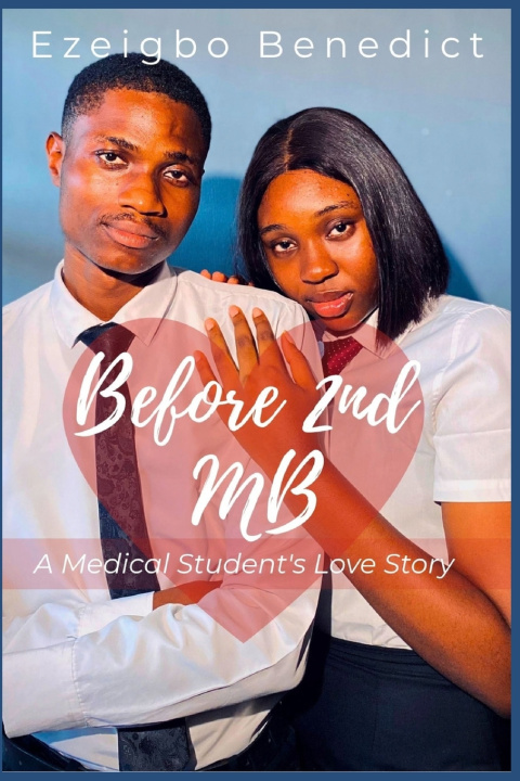 Libro Before 2nd MB Benedict Ezeigbo