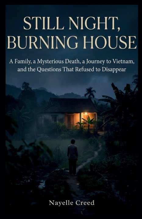 Book Still Night, Burning House Nayelle Creed