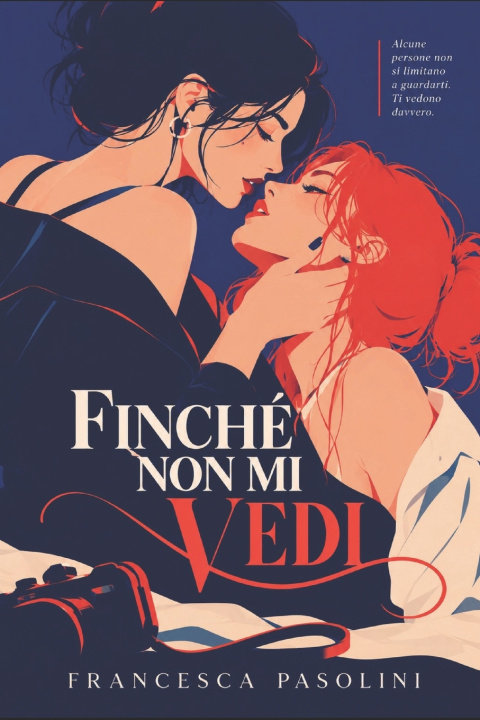 Książka FINCHÉ NON MI VEDI Francesca Pasolini