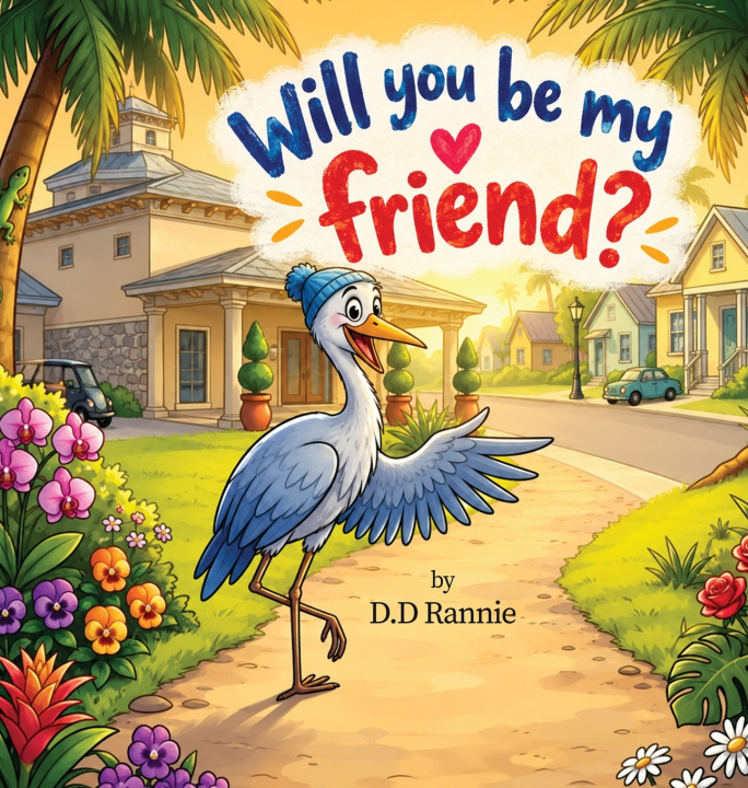 Libro Will You Be My Friend? D.D Rannie